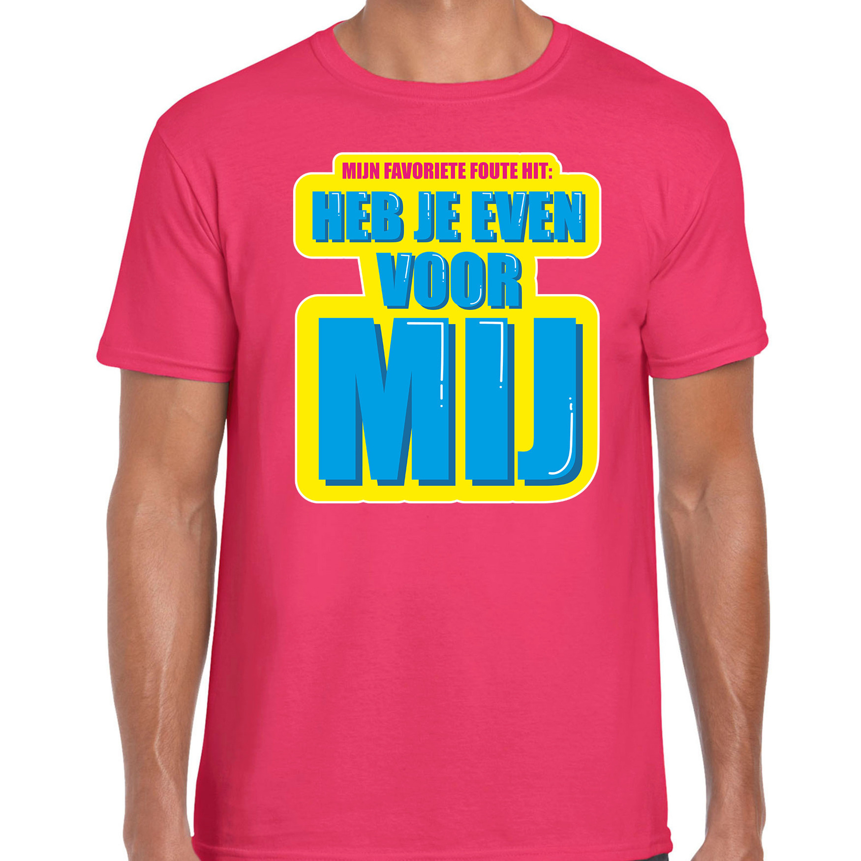 Foute party Heb je even voor mij verkleed t-shirt roze heren - Foute party hits outfit/ kleding