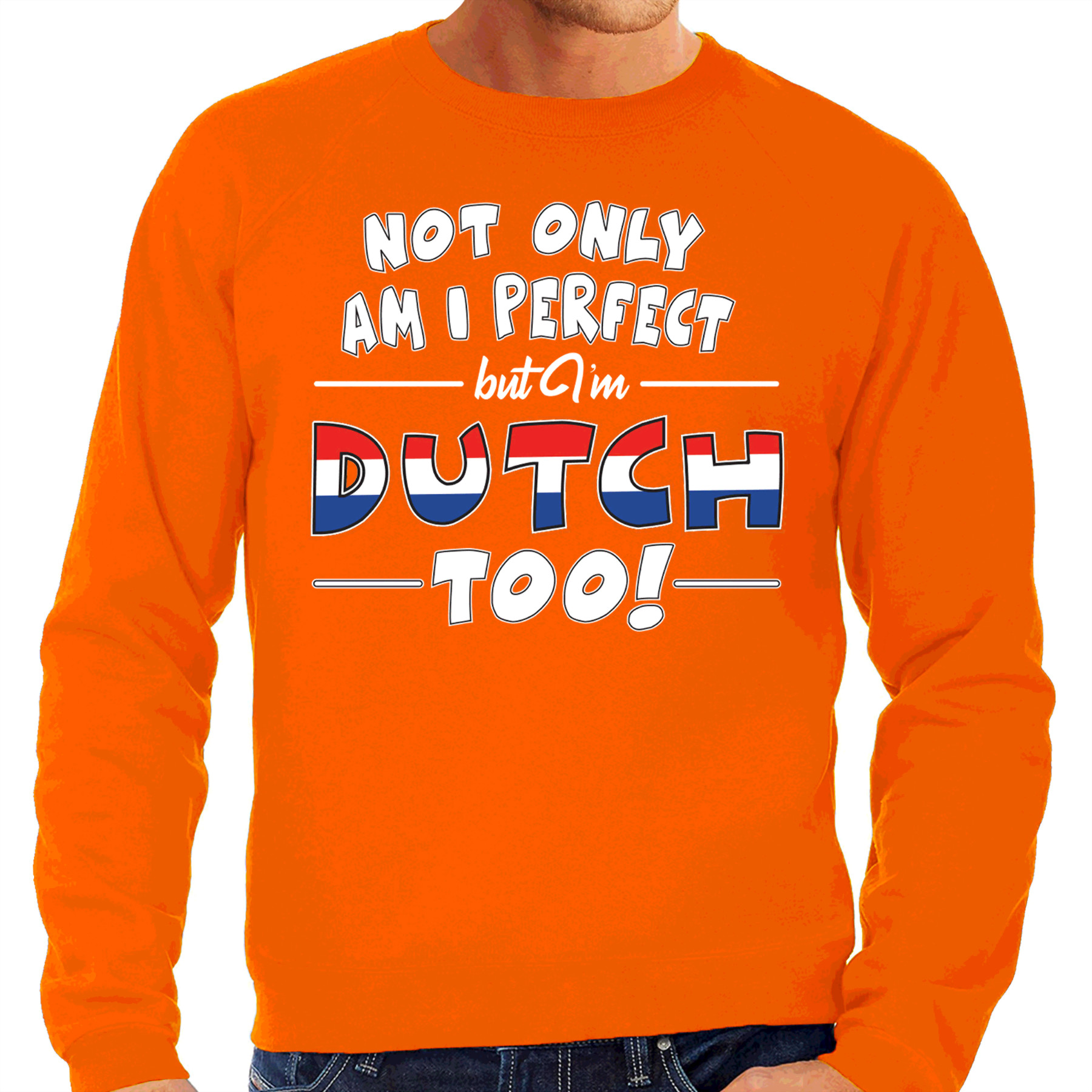 Not only perfect Dutch - Nederland sweater oranje voor heren